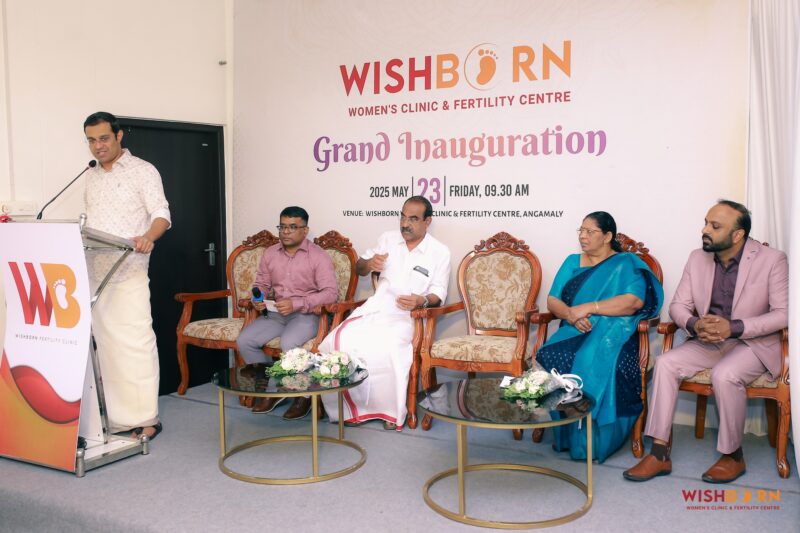 WishBorn Women’s Clinic & Fertility Centre Officially Inaugurated in Angamaly