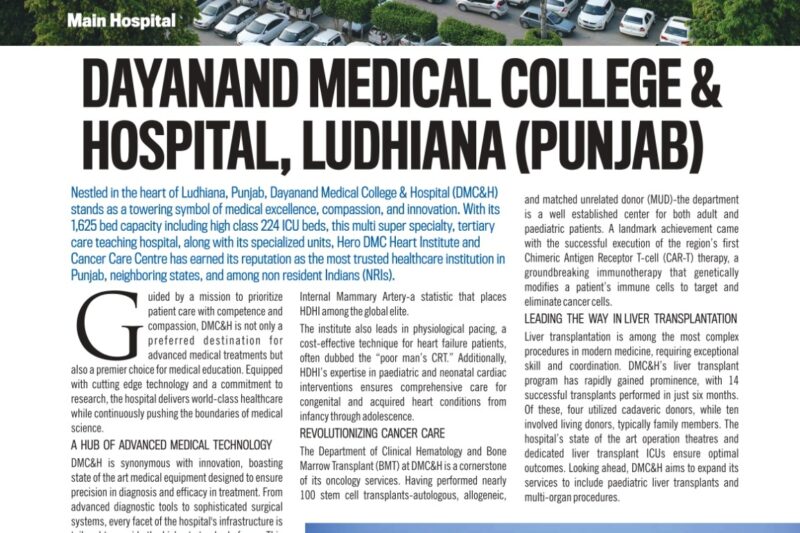 DMC&H Ludhiana Featured in India Today Magazine for Medical Excellence