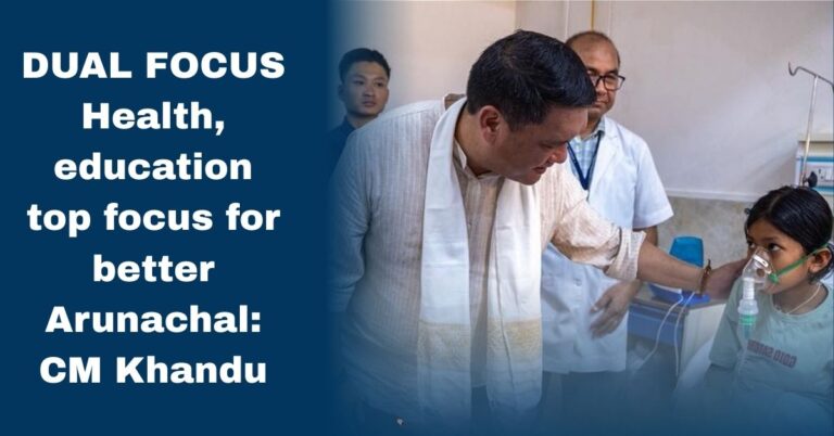 CM Pema Khandu Opens New MCH Wing at Namsai Hospital, Announces Key Healthcare Steps