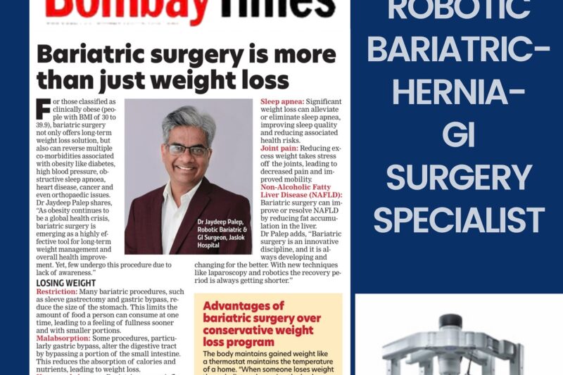 Dr. Jaydeep Palep Featured in Bombay Times for Advancing Bariatric & GI Surgery in India